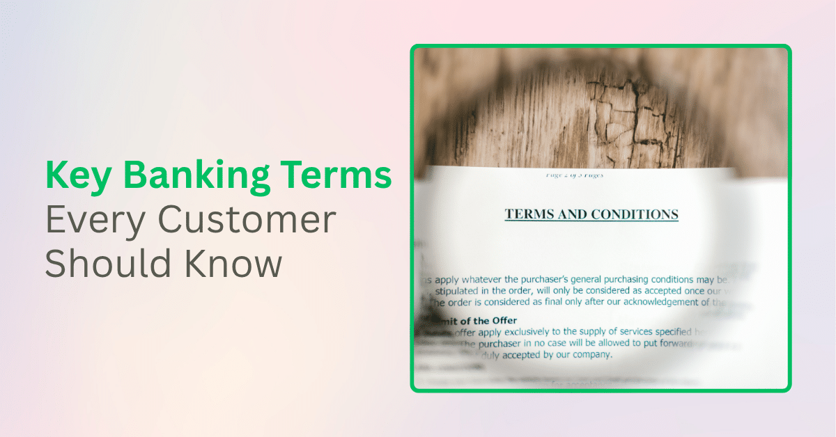 Key Banking Terms Every Customer Should Know