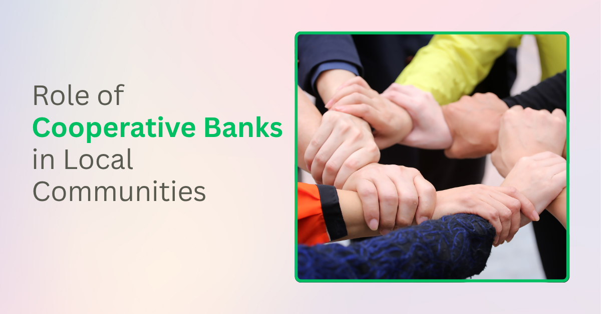 Role of Cooperative Banks in Local Communities