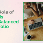 The Role of Bonds in a Balanced Portfolio