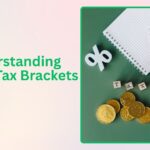 Understanding Your Tax Brackets