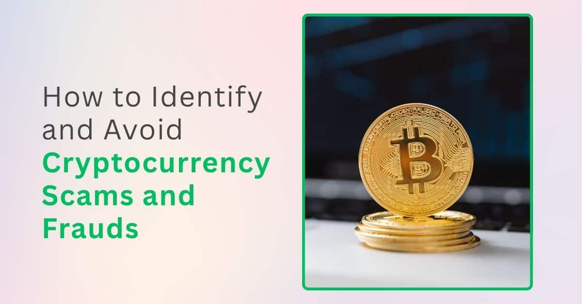 Cryptocurrency Scams