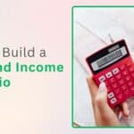 How to Build a Dividend Income Portfolio