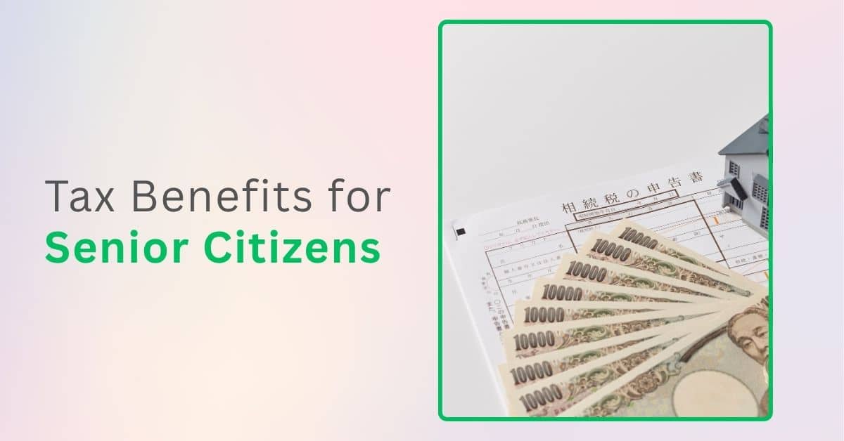 Tax Benefits for Senior Citizens